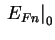 $ \left. E_{Fn} \right\vert _{0}$