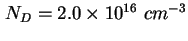 $ N_D = 2.0 \times 10^{16}\ cm^{-3}$