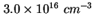 $ 3.0 \times 10^{16}\ cm^{-3}$