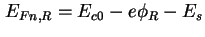 $ E_{Fn,R} = E_{c0} - e \phi_R - E_s$