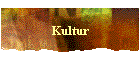 Kultur