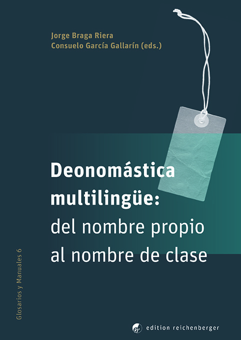 «Deonomástica multilingüe: del nombre propio al nombre de clase»