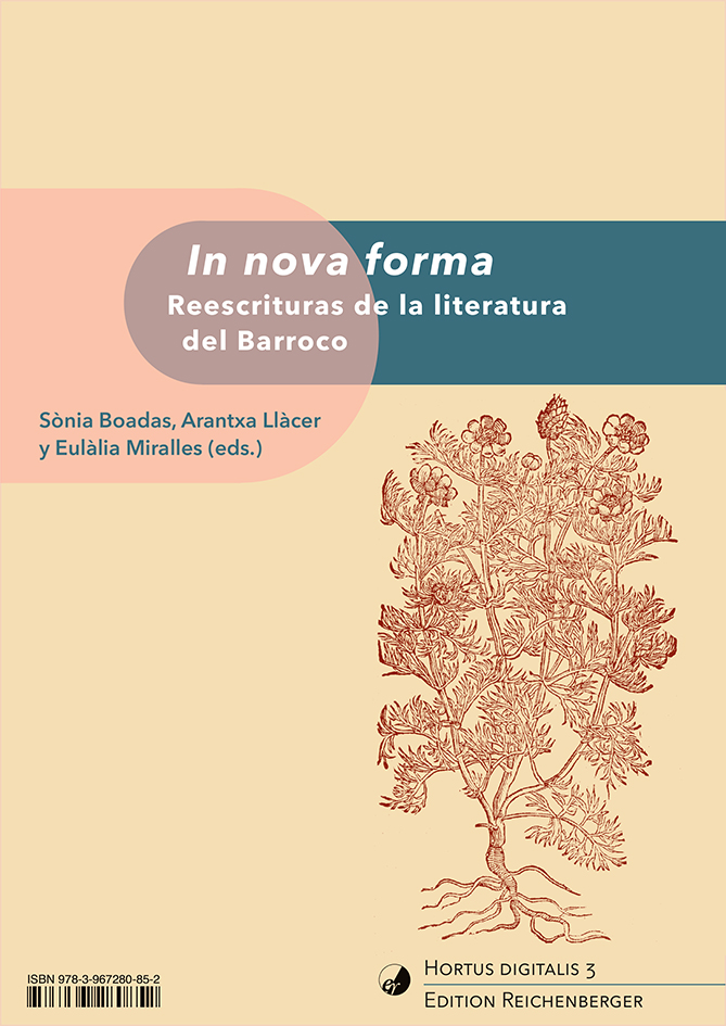 In nova forma. Reescrituras de la literatura del Barroco
