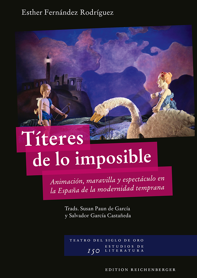 Esther Fernández Rodríguez: «Títeres de lo imposible»