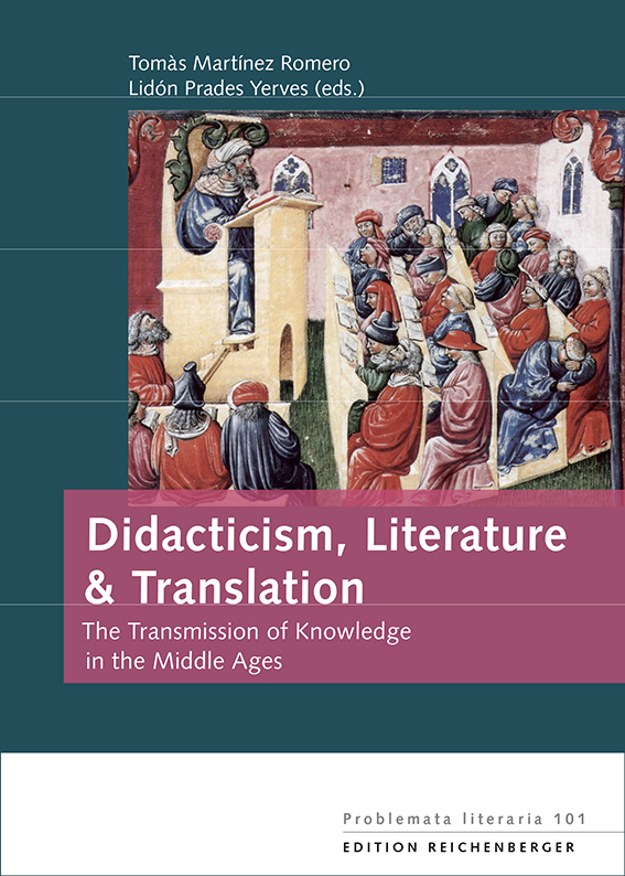Didacticism, Literature and Translation: The Transmission of Knowledge in the Middle Ages