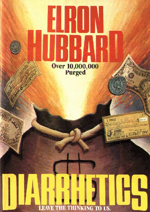 A rich parody of the volcanic cover of Diarrhetics, er, Dianetics.