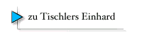 Seibers Tischler (Einhard)