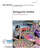 Magazin Welt-Sichten - Biodiversität, 04-2008, mit Beiträgen von U. Sprenger 