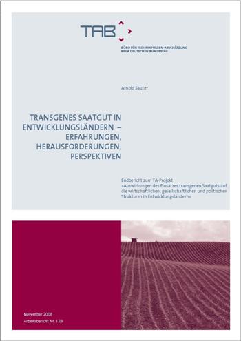 Titel: TAB-Studie 2009 Transgenmes Saatgut in EL