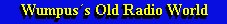 Back to Wumpus�s Old Radio World homepage